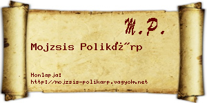 Mojzsis Polikárp névjegykártya